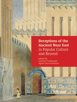 cover image of Receptions of the Ancient Near East in Popular Culture and Beyond